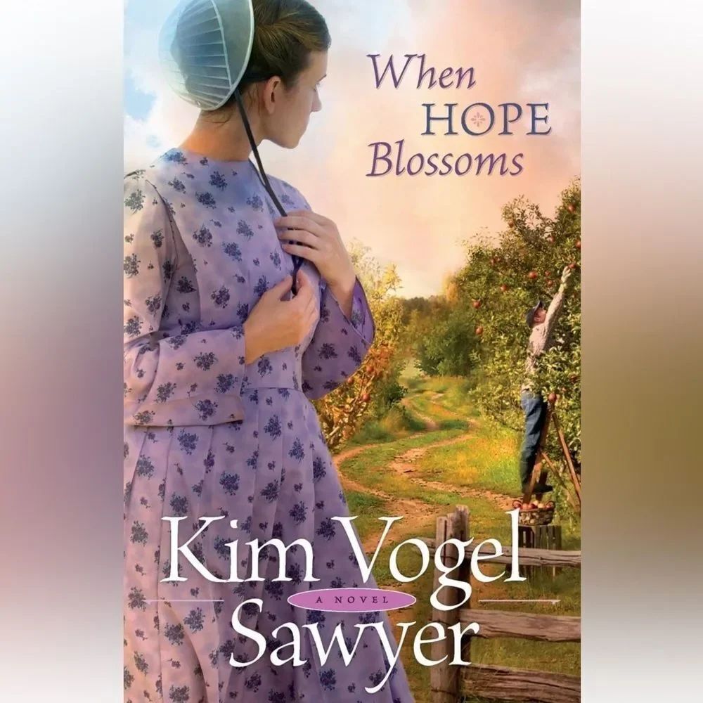 “When Hope Blossoms” by Kim Vogel Sawyer